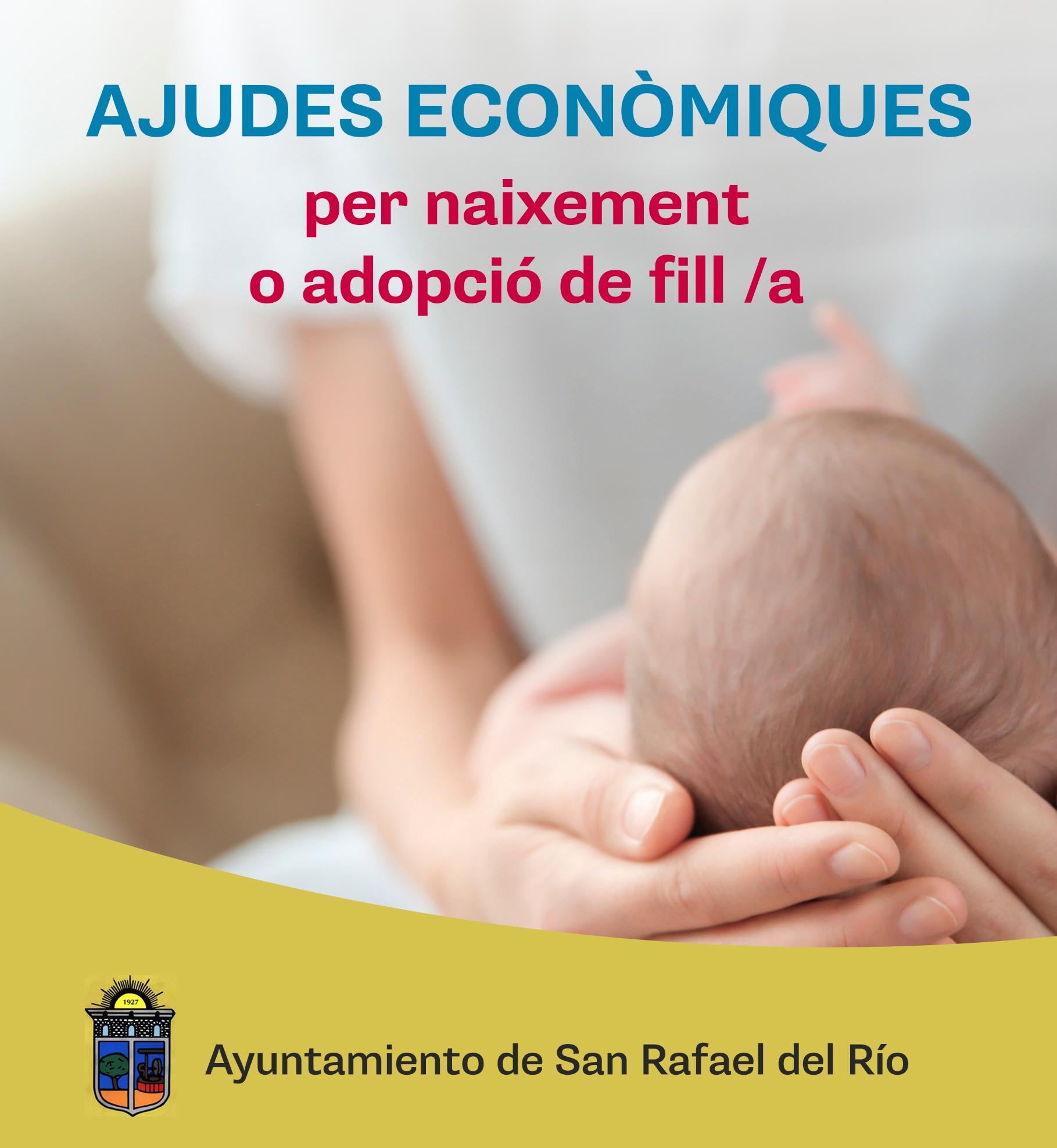 Aprobada la convocatoria y bases reguladora de ayudas económicas por nacimiento o adopción de las familias de San Rafael del Río